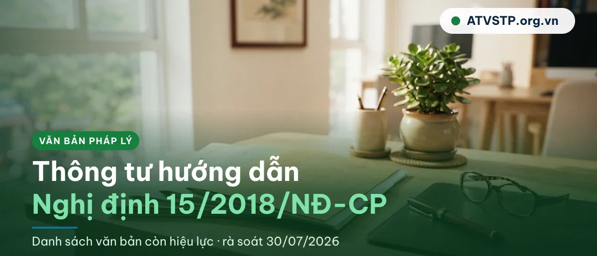 Thông tư hướng dẫn Nghị định 15/2018/NĐ-CP: danh sách còn hiệu lực 2026