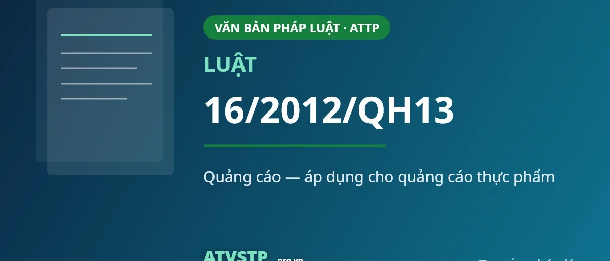 Luật Quảng cáo số 16/2012/QH13 (áp dụng cho quảng cáo thực phẩm)