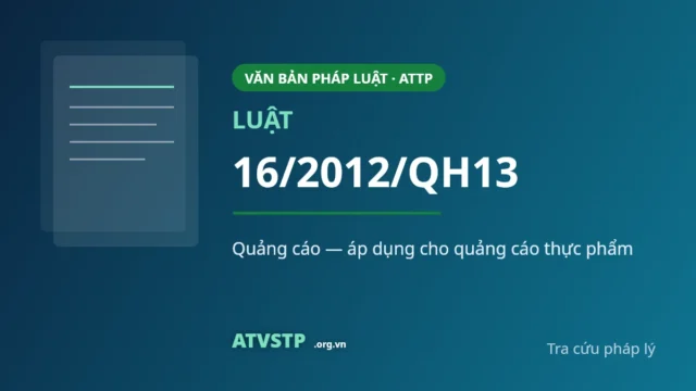 Luật Quảng cáo số 16/2012/QH13 (áp dụng cho quảng cáo thực phẩm)
