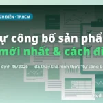 Bản tự công bố sản phẩm 2026: mẫu mới nhất, cách điền & tải file (NĐ 46/2026)