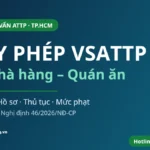 Giấy phép VSATTP cho nhà hàng / quán ăn tại TP.HCM (2026)