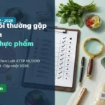 40 câu hỏi thường gặp về vệ sinh an toàn thực phẩm (có đáp án)