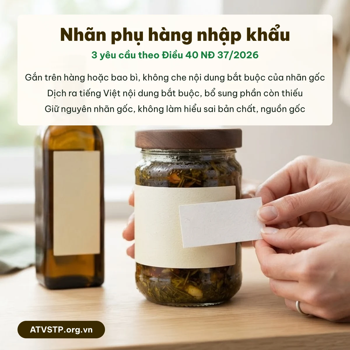 Dán nhãn phụ tiếng Việt cho thực phẩm nhập khẩu theo Điều 40 Nghị định 37/2026/NĐ-CP